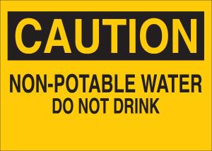 Brady® chemical, biohazard, and hazardous material signs: non-potable water
