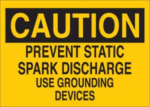 Brady® chemical, biohazard, and hazardous material signs: prevent static spark discharge use grounding device