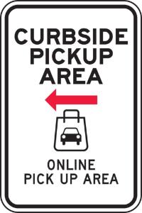 Parking sign - Curbside pickup area