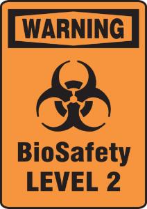 Sign - Warning biosafety 2