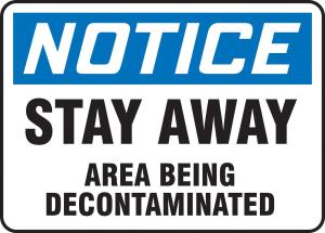 Sign - Notice stay away
