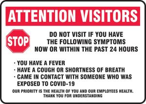 Attention visitors sign