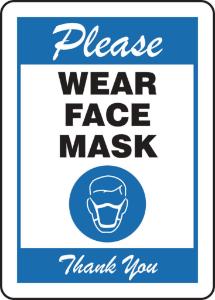 Please wear face sign