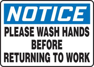 Notice please wash sgn