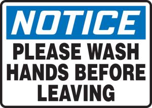 Notice please wash sign