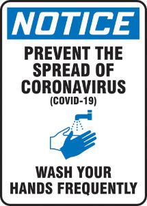 Notice prevent the spread of coronavirus sign