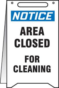 Fold-ups sign - Notice area closed
