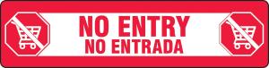 Floor sign - No entry bilingual