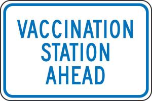 Sign vaccination station