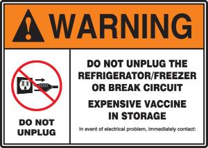 Sign vaccine in storage