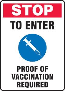 Sign stop vaccination req