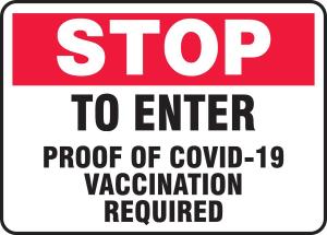 Sign vaccination required
