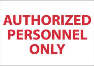 Authorized Personnel ANSI Signs, National Marker