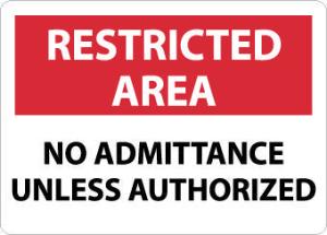Restricted Area Admittance and Security Signs, National Marker