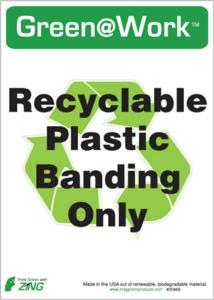 ZING Green Safety Green at Work Sign, Recyclable Banding Only, Recycle Symbol