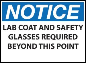 ZING Green Safety Eco Safety Sign NOTICE Lab Coat And Safety Glasses Required Beyond This Point, ZING Enterprises