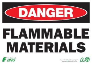ZING Green Safety Eco Safety Sign, DANGER Flammable Materials