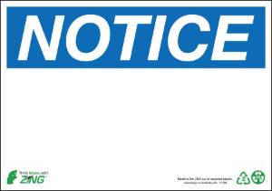 ZING Green Safety Eco Safety Sign, NOTICE, Blank