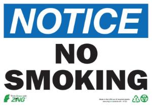 ZING Green Safety Eco Safety Sign, NOTICE No Smoking