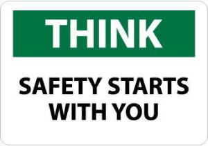Safety Motivation Signs, Think, National Marker