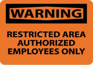 Authorized Personnel OSHA Warning Signs, National Marker