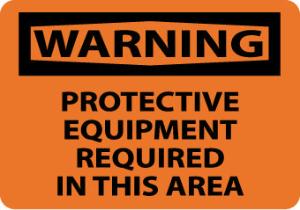Personal Protection (PPE) OSHA Warning Signs, National Marker