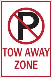 ZING Green Safety Eco Parking Sign Tow Away Zone No Parking