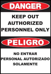 ZING Green Safety Eco Safety Sign Bilingual, DANGER, Keep Out Authorized Personnel Only No Entrar Personal Autorizado Solamente
