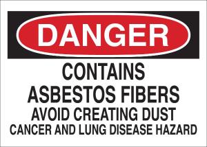 Asbestos danger sign