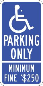 ZING Green Safety Eco Parking Sign Handicapped Parking Fine California