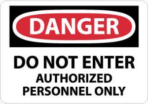 Authorized Personnel OSHA Danger Signs, National Marker