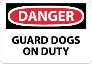 Admittance and Security Danger Signs, Guard Dogs on Duty, National Marker