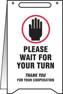 Fold-up sign please wait your 20×12